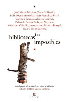 las bibliotecas imposibles-9788495430687