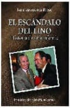 el escandalo del lino: historia de una infamia-9788495643087