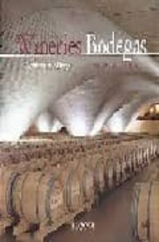 wineries: architecture & design = bodegas: arquitectura y diseño-hans hartje-jeanlou perrier-9788496241787
