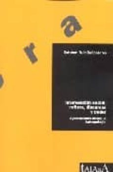 intervencion social: cultura, discurso y poder-esteban ruiz ballesteros-9788496266087