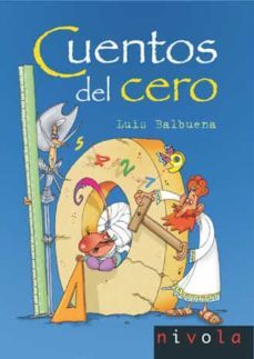 cuentos del cero-luis balbuena castellano-9788496566187