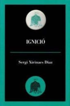 ignicio-olga xirinacs diaz-9788496608887