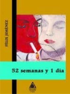 52 semanas y 1 dia-felix jimenez-9788496621787