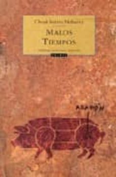 malos tiempos-chuse inazio nabarro-9788496793187