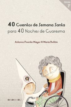 40 cuentos de semana santa para 40 noches de cuaresma-9788496870987