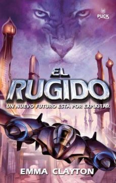 el rugido-emma clayton-9788496886087