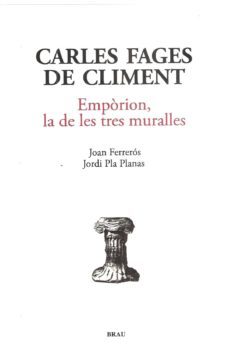 emporion, la de les tres muralles-carles fages de climent-9788496905887