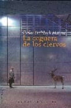 la ceguera de los ciervos-9788496964587