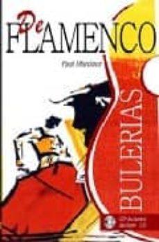 de flamenco: bulerias (metodo de aprendizaje)-9788496978287