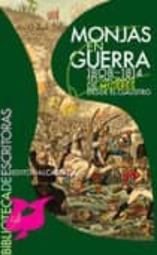 monjas en guerra 1808-1814 (ebook)-jacobo sanz hermida-maria leticia sanchez hernandez-9788497404587