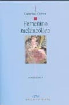 femenino melancolico-catherine chabert-9788497426787