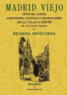 madrid viejo (ed. facsimil)-9788497614887