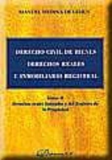 derecho civil de bienes derechos reales e inmobiliario registral (t. ii): derechos reales limitados y del registro de la propiedad-9788497722087