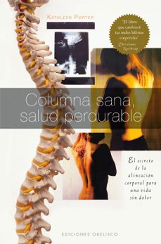 columna sana, salud perdurable-kathleen porter-9788497776387