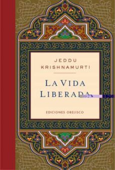 la vida liberada-9788497777087
