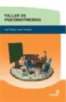 taller de psicomotricidad. guia practica para docentes-9788497920087