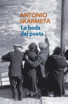 la boda del poeta-antonio skarmeta-9788497930987