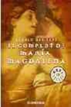 el complot de maria magdalena-gerald messiade-9788497937887