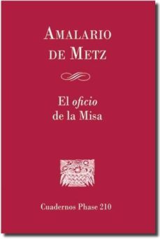 el oficio de la misa-amalario de metz-9788498055887