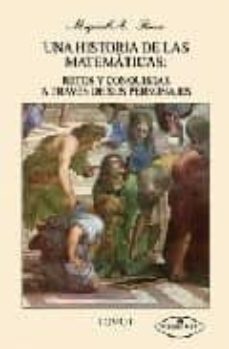 una historia de las matematicas : retos y conquistas a traves de sus personajes (2 volumenes) (2ª edicion)-miguel a. perez-9788498212587