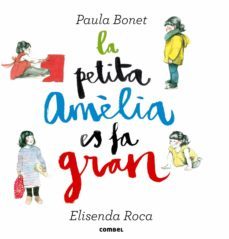 la petita amelia es fa gran-9788498259087