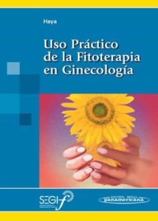 uso practico de la fitoterapia en ginecologia-9788498351187