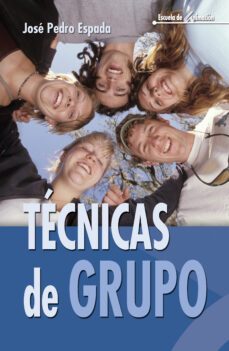 tecnicas de grupo (ebook)-jose pedro espada-9788498429787