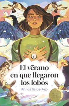 el verano en el que llegaron los lobos (premio gran angular 2023-9788498569087