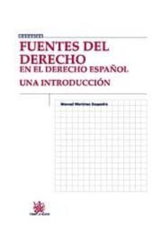 fuentes del derecho en el derecho español: una introduccion-9788498768787