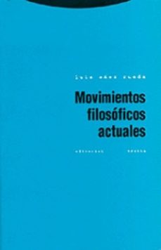 movimientos filosoficos actuales-9788498790887