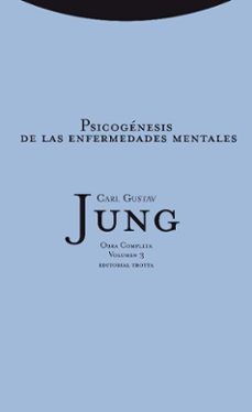 psicogénesis de las enfermedades mentales (rustica)-carl gustav jung-9788498796087