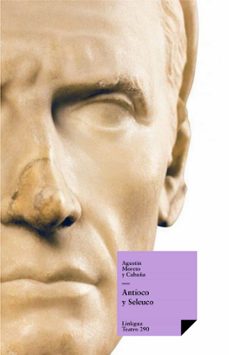 antioco y seleuco (ebook)-agustin moreto y cabaña-9788498971187