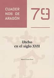 utebo en el siglo xvii-miguel fuertes bona-9788499115887