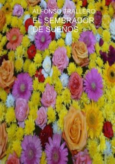el sembrador de sueños-9788499167787