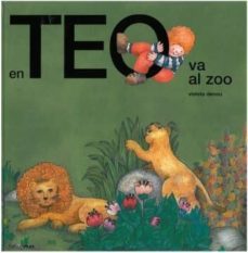 en teo al zoo-violeta denou-9788499320687