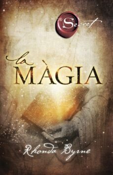 la màgia-rhonda byrne-9788499443287