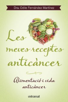 les meves receptes anticancer (ebook)-odile fernandez-9788499447087