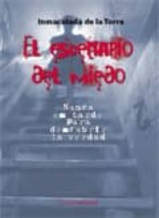 el escenario del miedo-inmaculada de la torre-9788499460987