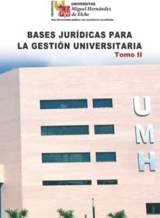 bases juridicas para la gestion universitaria. tomo ii (ebook)-francisca decastro pinel-9788499488387