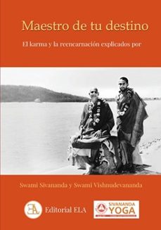 maestro de tu destino-swami sivananda-9788499502687