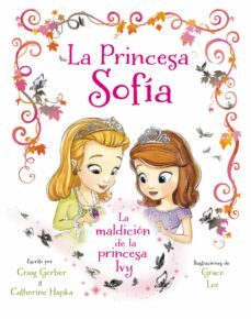 princesa sofia. la maldicion de la princesa ivy-walt disney-9788499517087