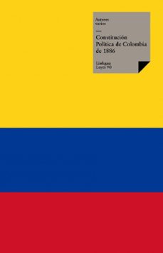 constitucion politica de colombia de 1886 (ebook)-9788499535487