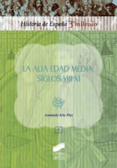 la alta edad media (ebook)-amancio isla frez-9788499583587
