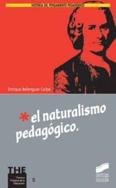 el naturalismo pedagogico (ebook)-enrique belenguer calpe-9788499584287