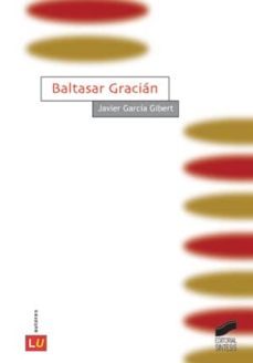 baltasar gracian (ebook)-javier garcia gibert-9788499587387