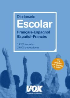 diccionario escolar français-espagnol / español-frances-9788499740287