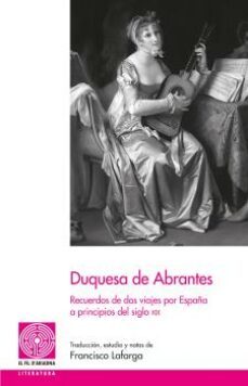 duquesa de abrantes-francisco lafarga maduell-9788499757087