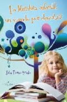 la literatura infantil, un mundo por descubrir-julia porras arevalo-9788499838687