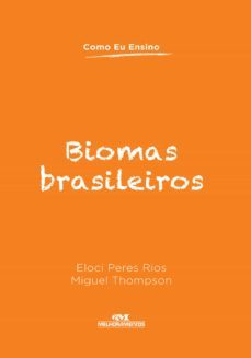 biomas brasileiros (ebook)-eloci peres rios-miguel thompson-9788506072387