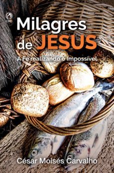 milagres de jesus (ebook)-cesar moises carvalho-9788526316287